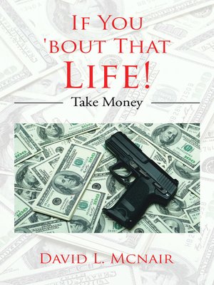 cover image of If You 'Bout That Life!